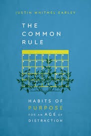 Amazon.com: The Common Rule: Habits of Purpose for an Age of Distraction  (9780830845606): Earley, Justin Whitmel: Books