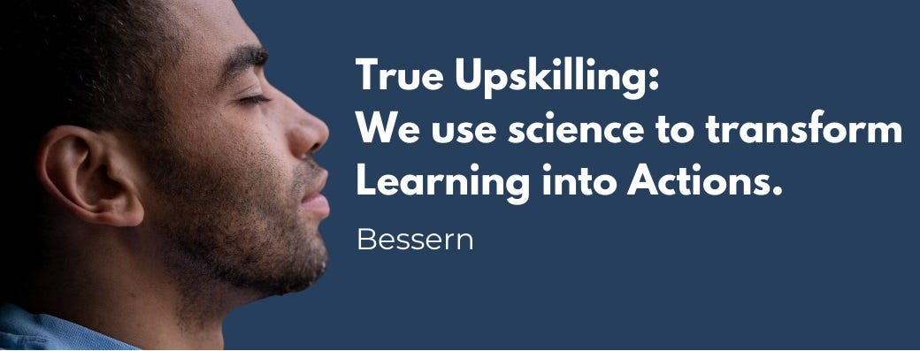 Bessern We use science to transform learning into actions