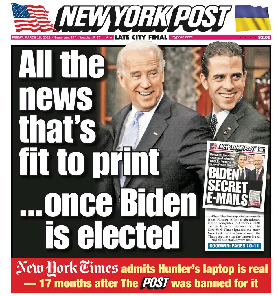 New York Post cover for Friday, March 18, 2022, headlined, "All the news that's fit to print ...once Biden is elected."