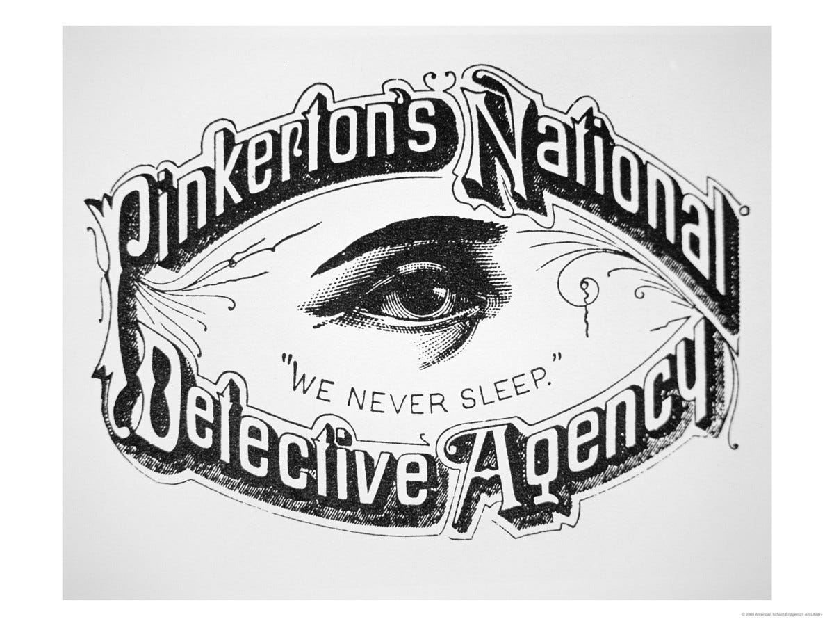 Logo for Pinkerton's National Detective Agency. A human eye is at its center with the phrase "We never sleep" beneath.
