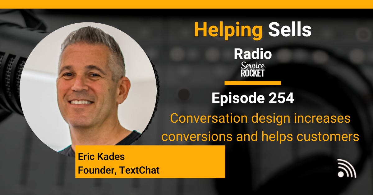 Eric Kades Conversational Design ChatBots Bill Cushard Podcast