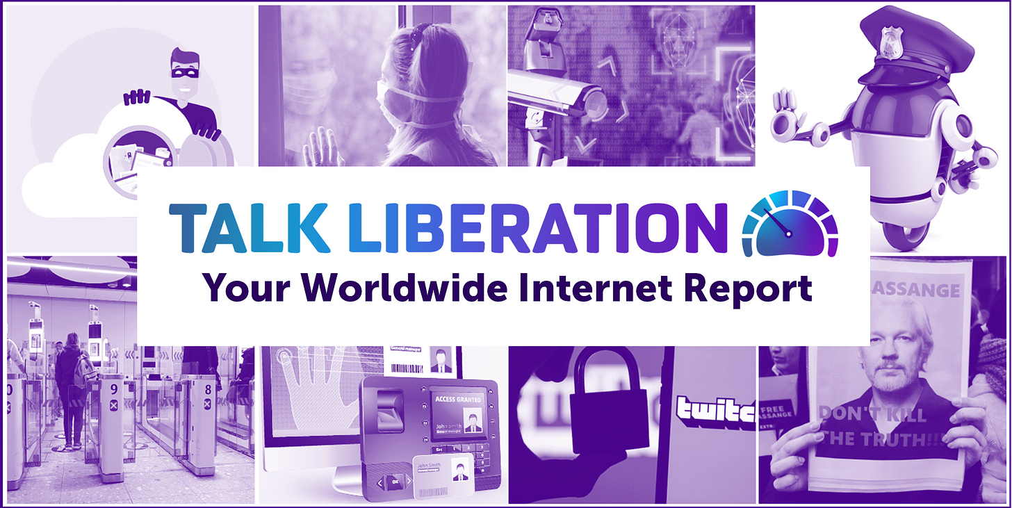 TalkLiberation - Your Worldwide Internet Report