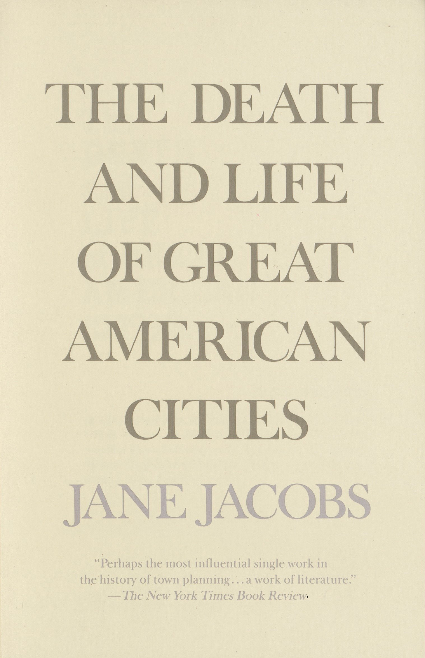 The Death and Life of Great American Cities: Jacobs, Jane: 8601401169277:  Amazon.com: Books