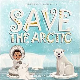 November Toddler Book Reading List - Save the Arctic