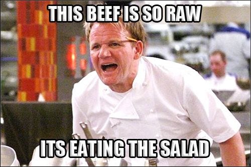 Best of Gordon Ramsay - Angry Chef Meme - Comics and Memes | Funny memes  comebacks, Gordon ramsay funny, New funny memes