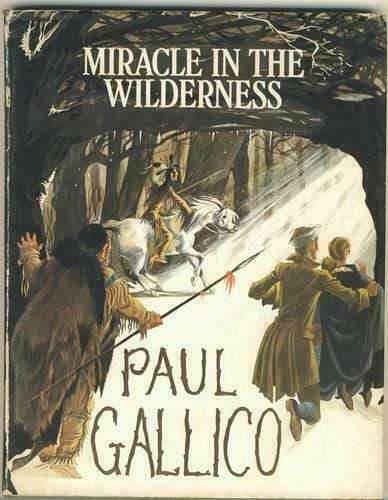 Miracle in the Wilderness by Paul Gallico, Anne Graham Johnstone and Janet  Grahame Johnstone (1975, Book, Illustrated) for sale online | eBay