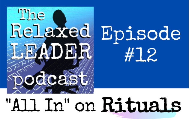 Podcast cover art with text, "All-In on Rituals"