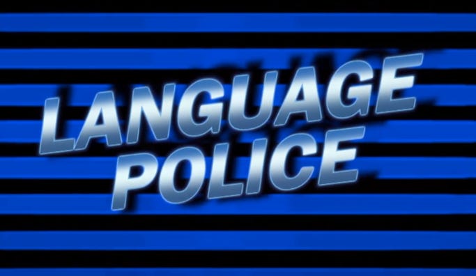 Image result for language police