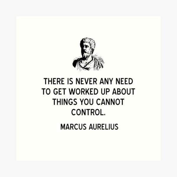 Stoicism Quote on Control by Marcus Aurelius" Art Print for Sale by jutulen  | Redbubble