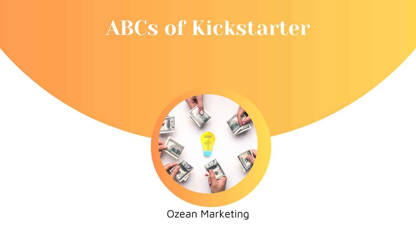 ABCs of Kickstarter