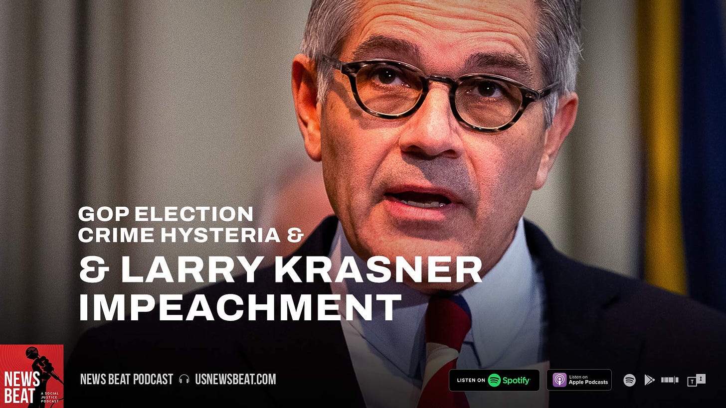 Philadelphia District Attorney Larry Krasner wearing a suit and tie during an event. To the left is the title of the podcast episode "GOP Election Crime Hysteria & Larry Krasner Impeachment