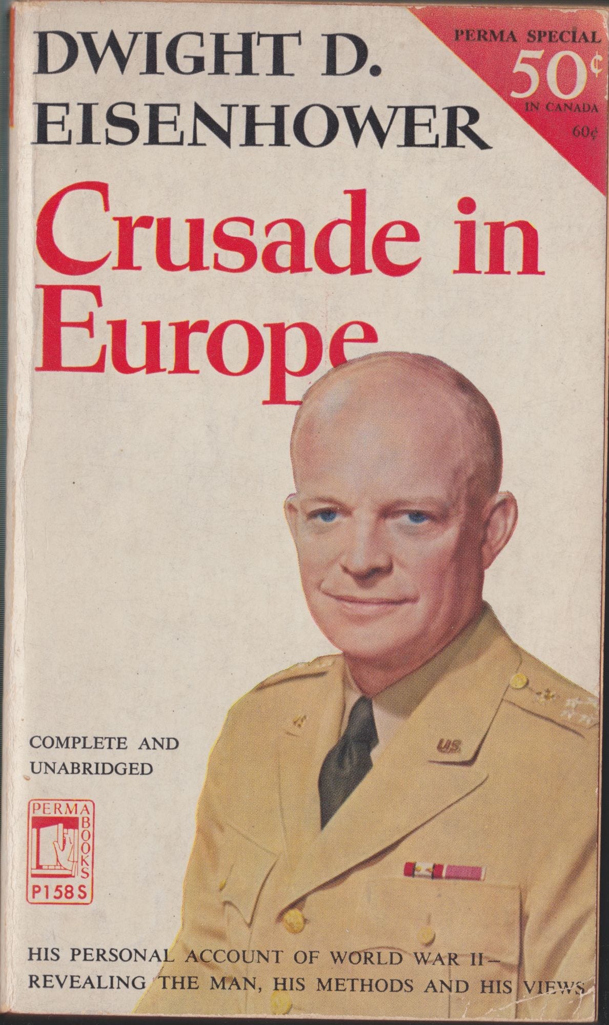 "Crusade in Europe" by Dwight Eisenhower