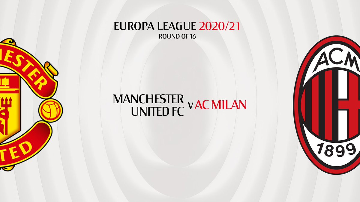 AC Milan on Twitter: "🔛 On to the @EuropaLeague last 16 💪 We take on  @ManUtd in the #UEL Sarà Milan-Manchester United agli Ottavi #SempreMilan…  https://t.co/p0c3WHE2fm"