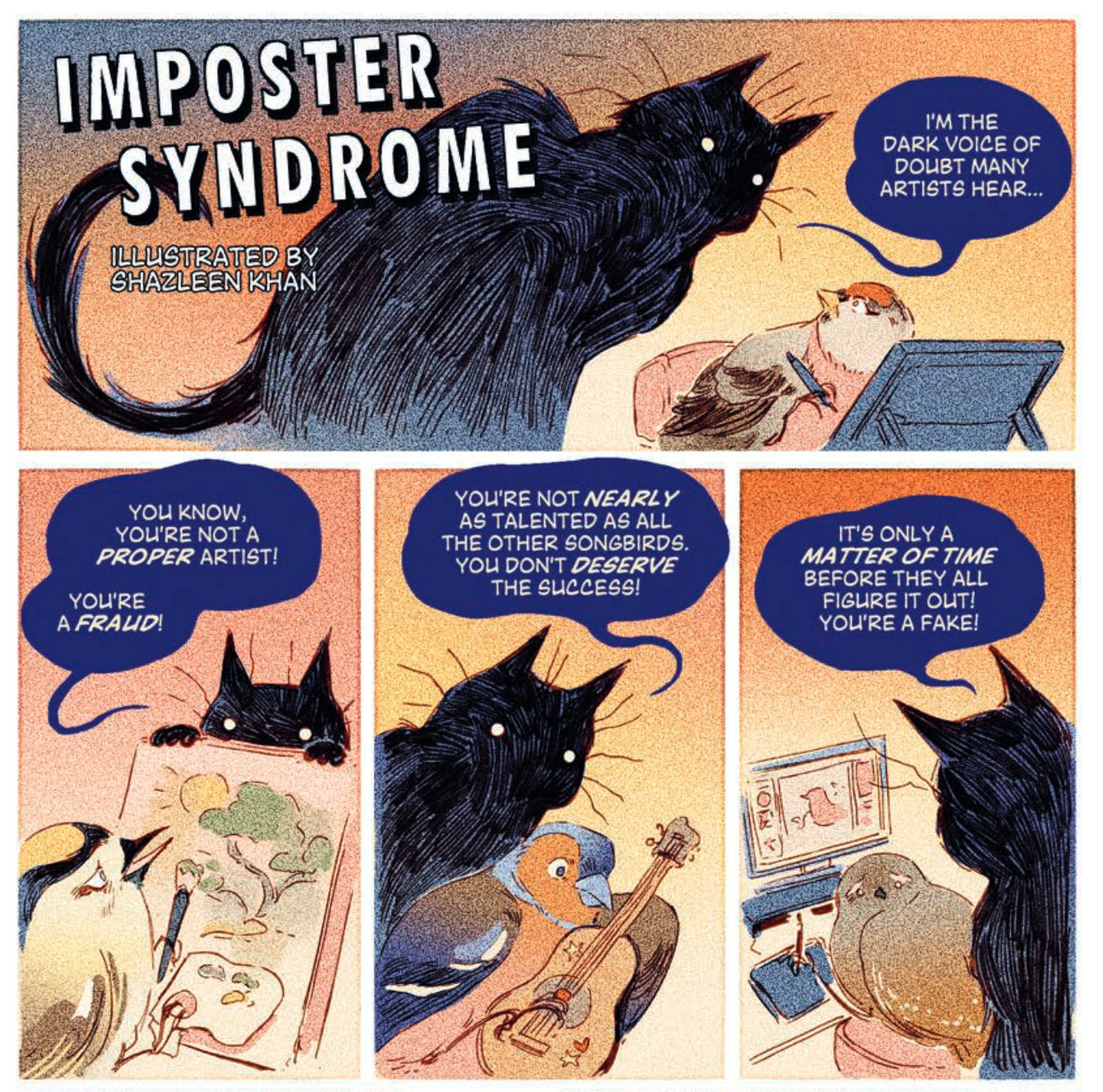 Panels from the comic ‘Imposter Syndrome’ illustrated by Shazleen Khan. Beautiful pencils drawings show birds tormented by a black cat. The cat voices the birds darkest fears about their art.