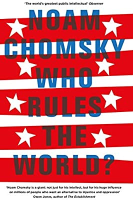 Büchertipp Machbarland.de: Noam Chomsky Who Rules The World?