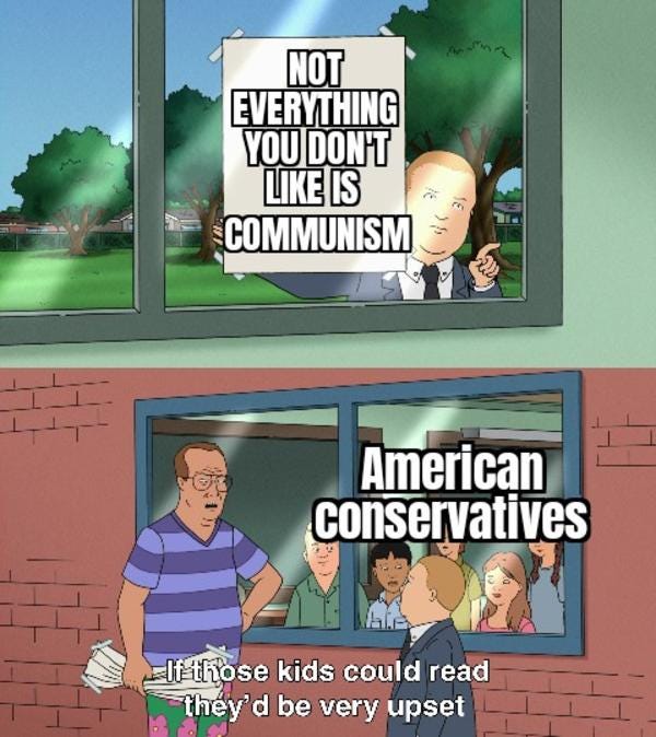 communism = everything i dont like | If Those Kids Could Read They'd Be  Very Upset | Know Your Meme