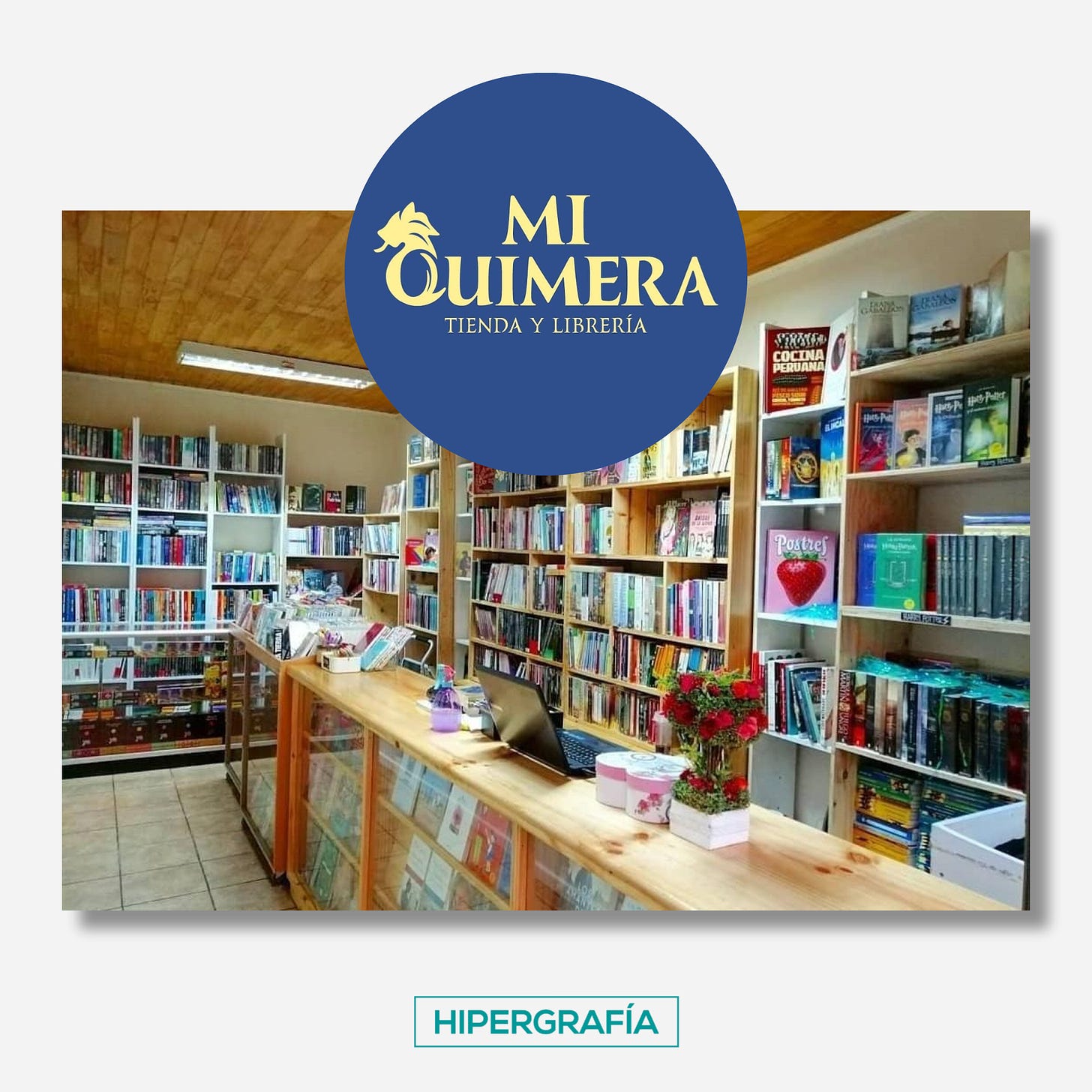 Logo de librería Mi Quimera y fotografía de su tienda en Temuco.