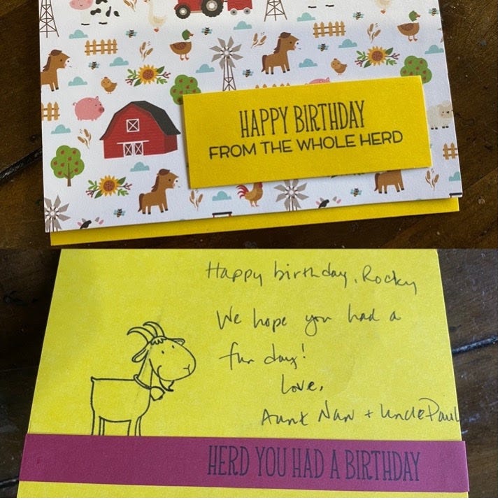 A homemade birthday card Aunt Nan sent to my son earlier this year.
