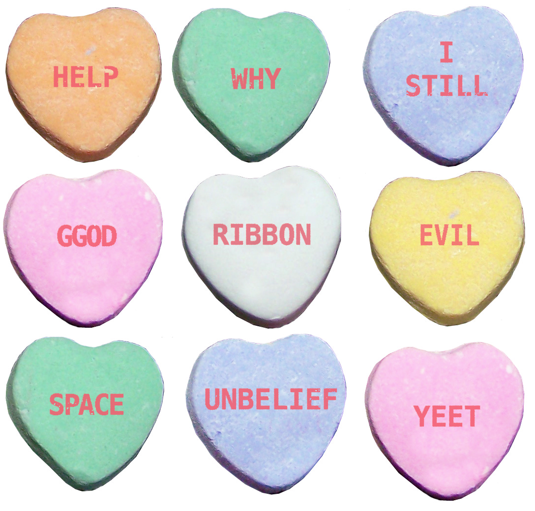 Candy hearts with the short messages from above, HELP, WHY, etc