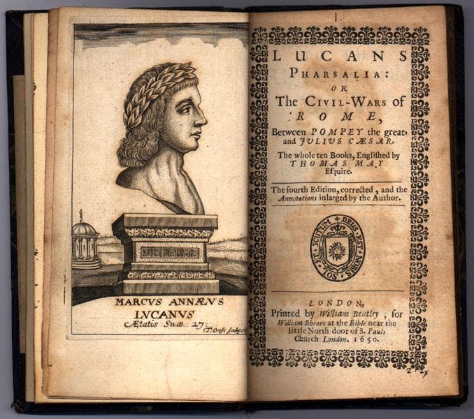 Lucans Pharsalia: or The Civil-Wars of Rome, Between Pompey the great and  Julius Caesar / A Continuation of Lucans Historicall Poem till the Death of  Julius Caesar de LUCAN: Hardcover (1650) |