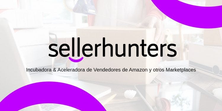 Nace SellerHunters, la primera incubadora en España de vendedores de Amazon