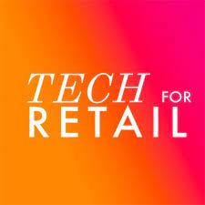 TECH FOR RETAIL - salon dédié à 100% aux innovations technologiques et  digitales pour les commerces et la vente en ligne.