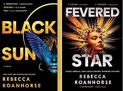 Side by side image of the covers of Black Sun and Feveed Star, books #1 and 2 in Rebecca Roanhorses Between Earth and Sky series