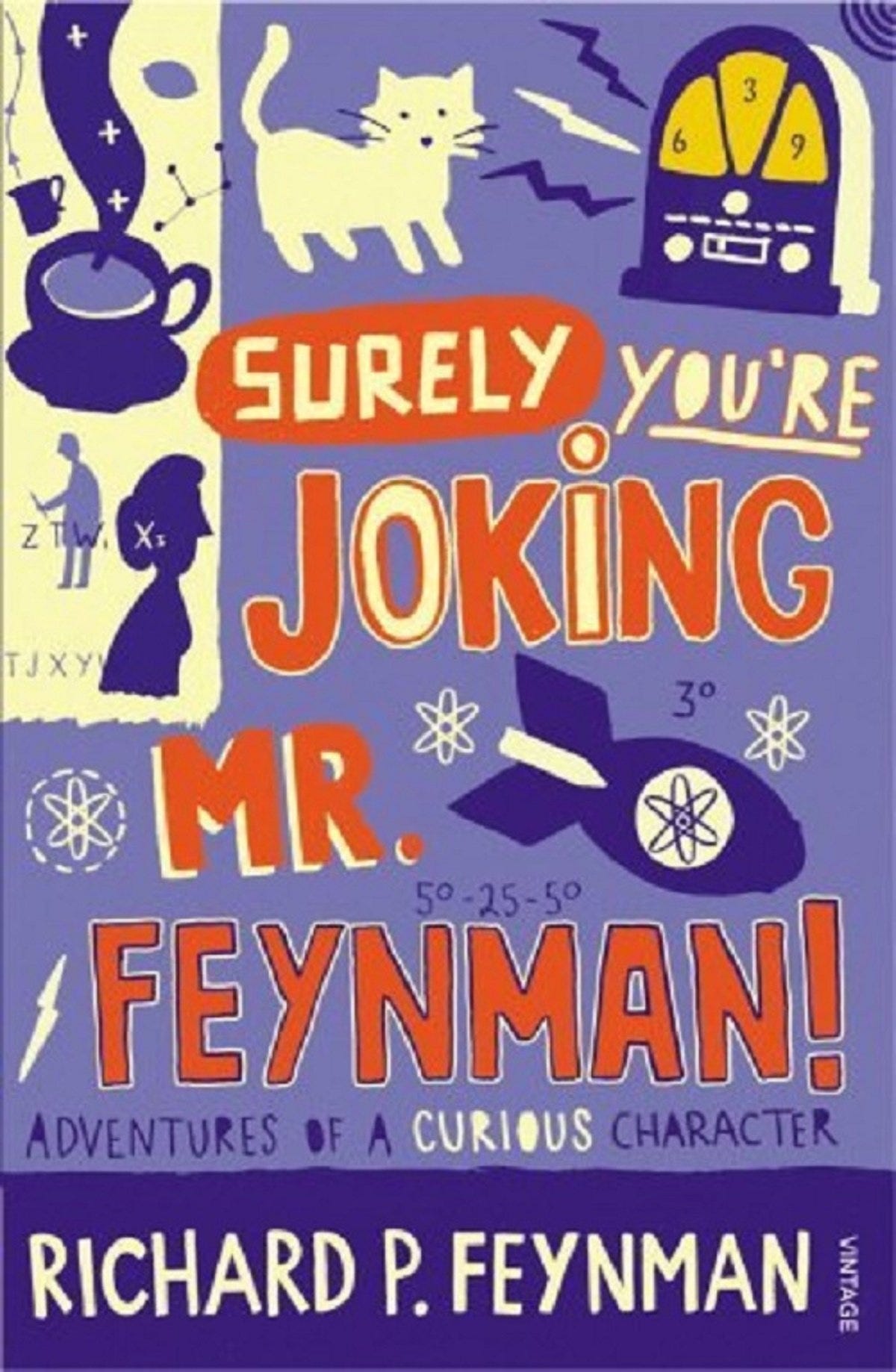 Buy Surely you're Joking Mr Feynman: Adventures of a Curious Character Book  Online at Low Prices in India | Surely you're Joking Mr Feynman: Adventures  of a Curious Character Reviews & Ratings -
