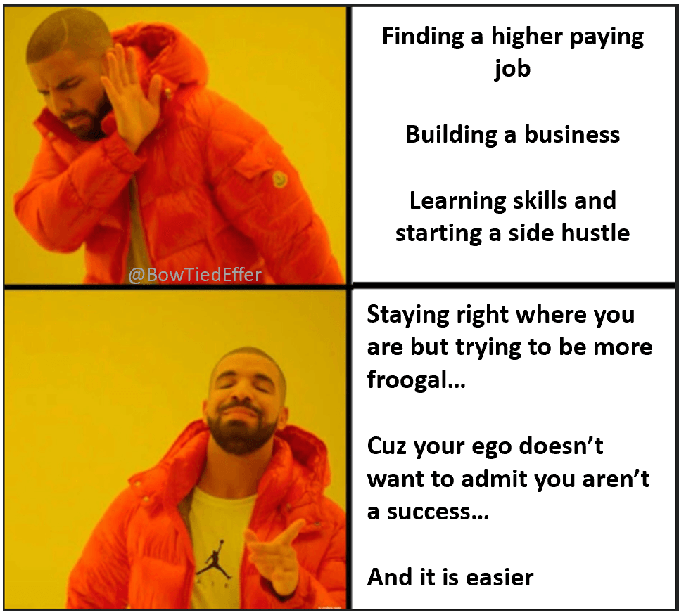Being Frugal is simpler but isn't a path to success