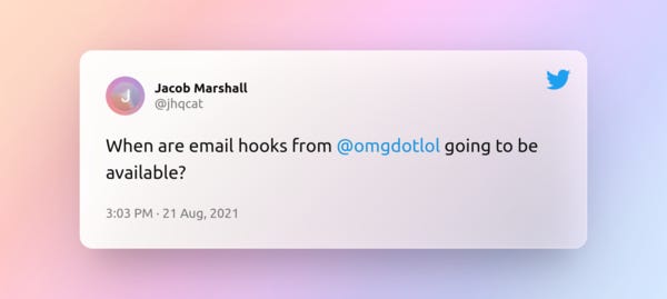 Tweet by @jhqcat (me) saying: When are email hooks from @omgdotlol going to be available?