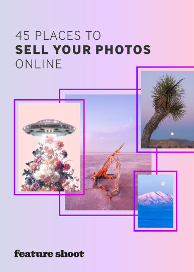https://www.featureshoot.com/2021/09/new-guide-45-places-to-sell-your-photos-online/