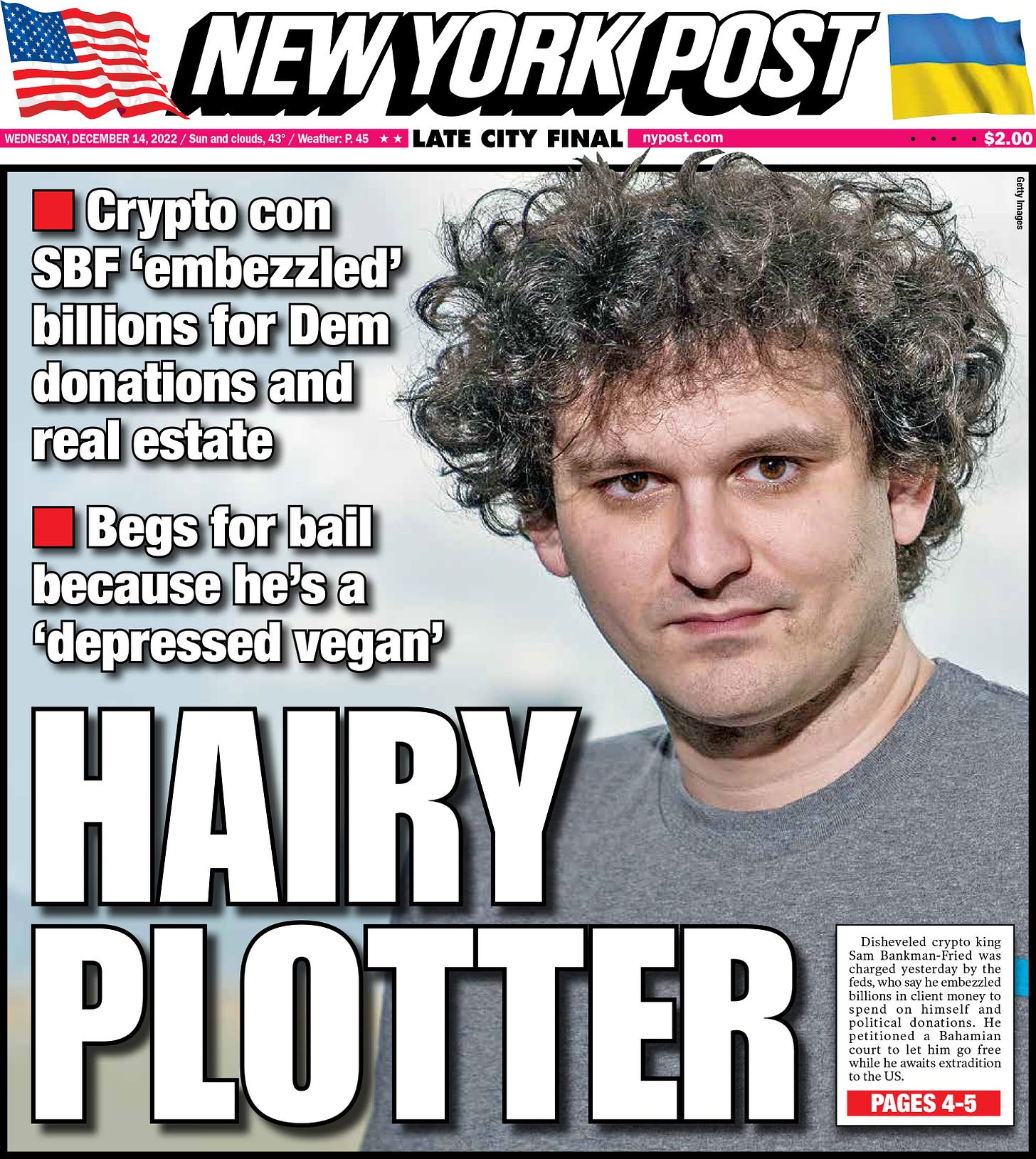 Cover of the NY Post for 12/14, with a picture of Sam Bankman-Fried looking disheveled and the headline “HAIRY PLOTTER”