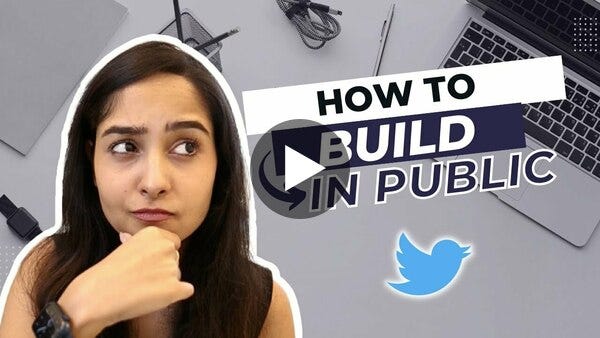 Everything to know about building in public