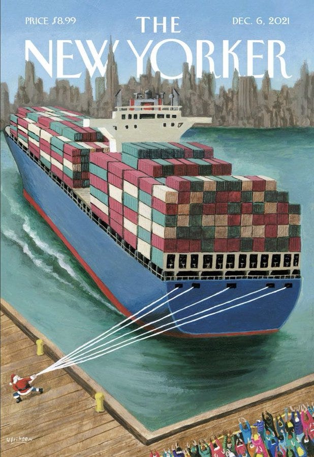 The New Yorker magazine cover for Dec 6, 2021. An illustration by Mark Ulriksen called “Ever Giving” of Santa, standing on a dock and pulling in a huge container ship by several lines from its stern, while people on the dock wave their arms and cheer.