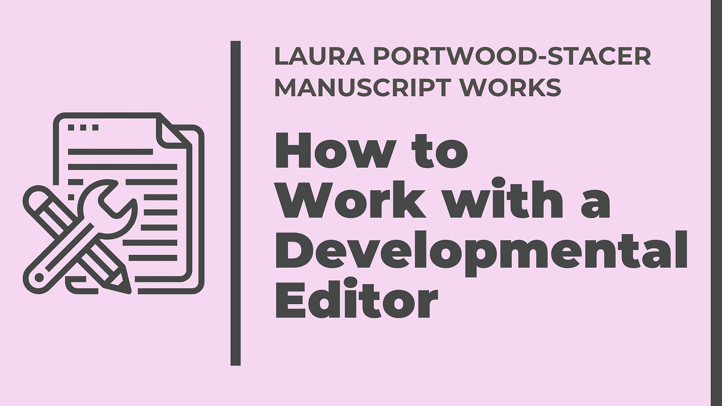 How to Work with a Developmental Editor