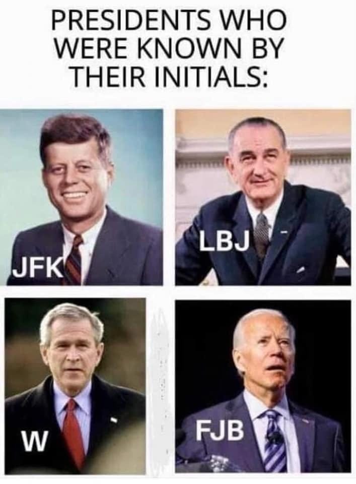 May be an image of 4 people and text that says 'PRESIDENTS WHO WERE KNOWN BY THEIR INITIALS: JFK LBJ w FJB'
