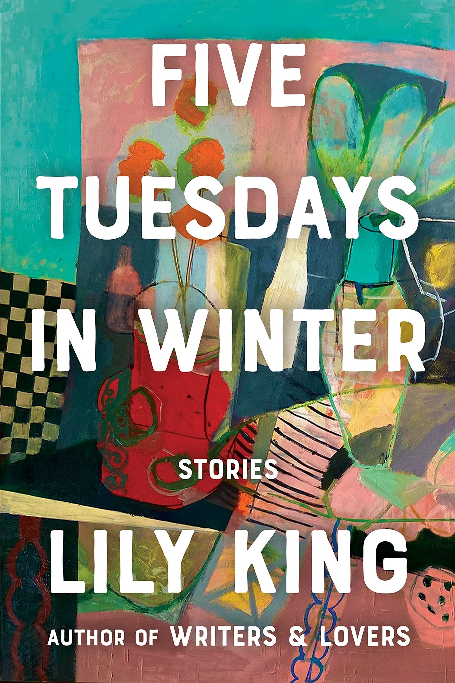 Five Tuesdays in Winter: King, Lily: 9780802158765: Amazon.com: Books