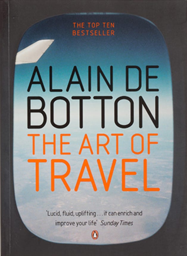 De Botton's The Art of Travel