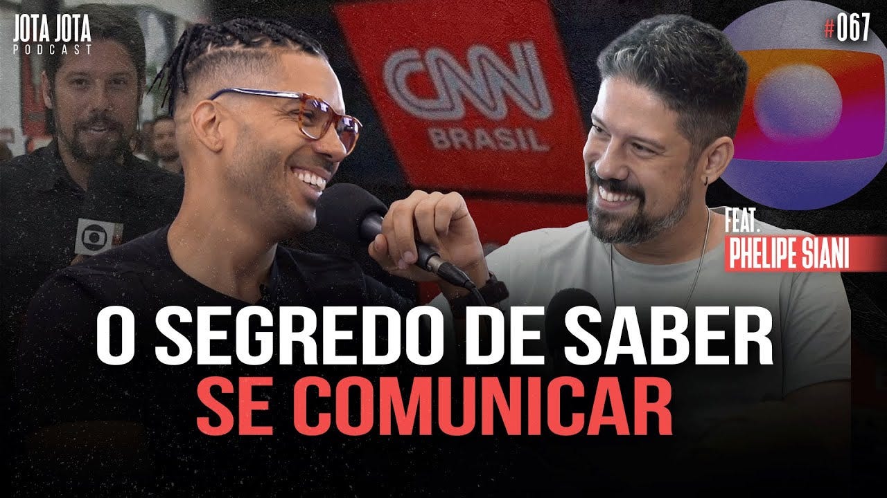O SEGREDO DE SABER SE COMUNICAR (PHELIPE SIANI) | JOTA JOTA PODCAST #67 -  YouTube