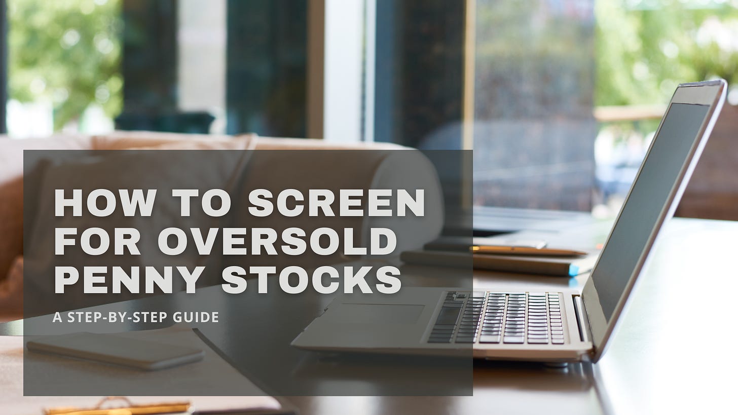 How To Screen for Oversold Penny Stocks
