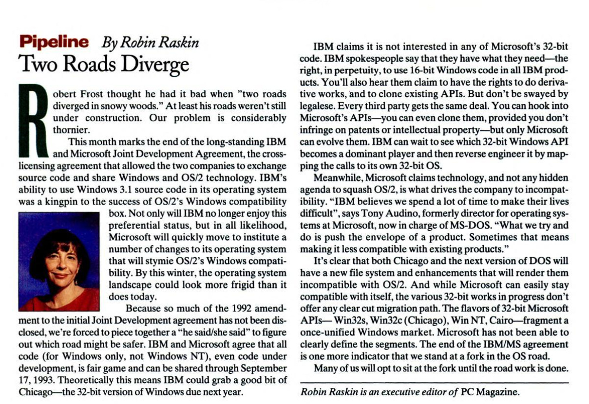 Two Roads Diverge: column from PC Magazine on teh end of the Microsoft and IBM joint development agreement from 1993.