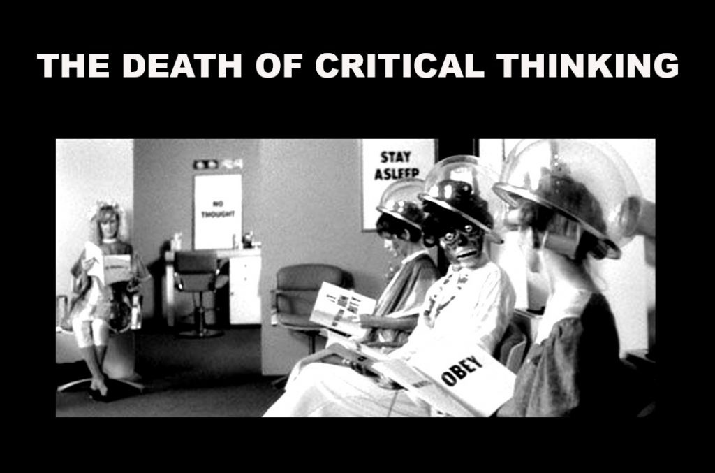  the death of critical thinking
