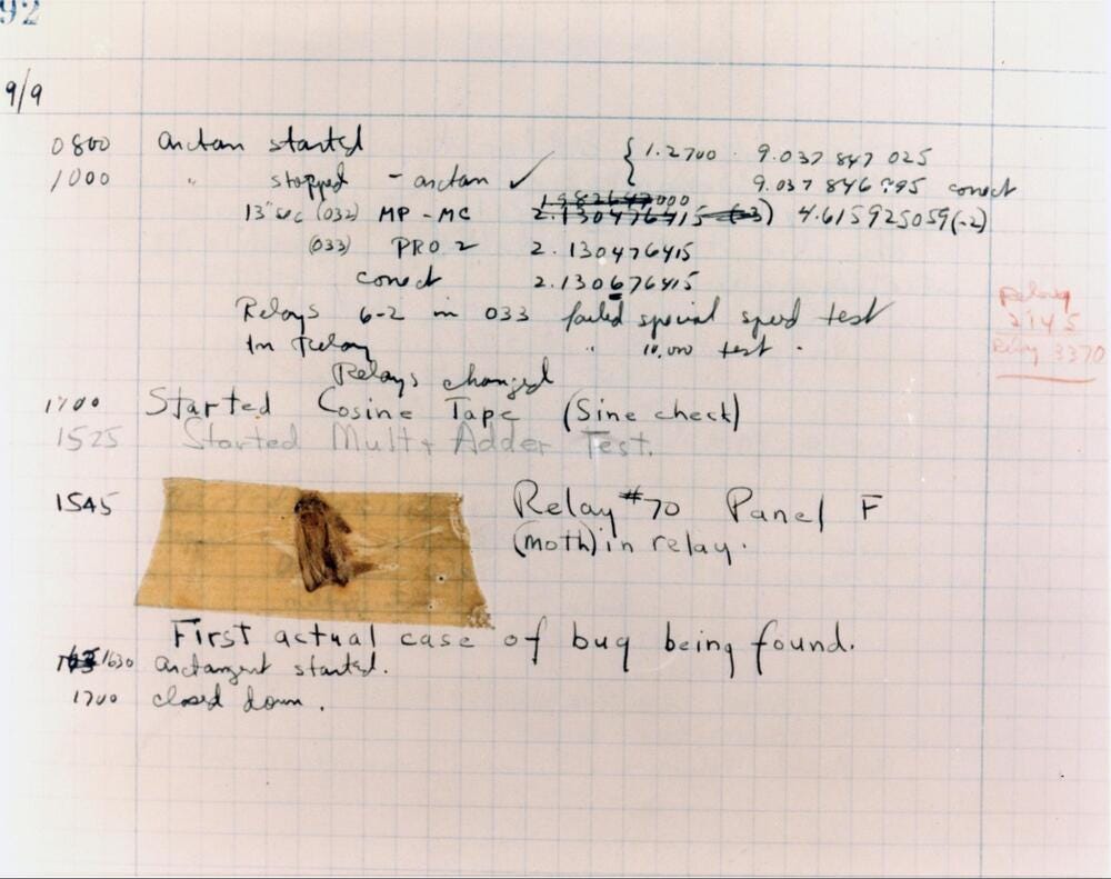 An actual bug in a computer log, found in the relays of a computer in 1947