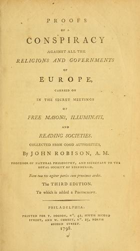 Proofs of a conspiracy against all the religions and governments of Europe  (1798 edition) | Open Library