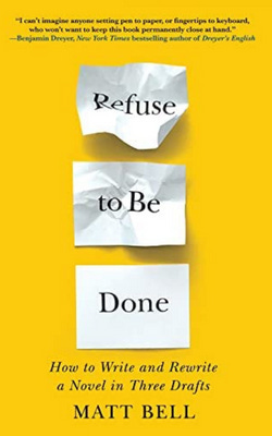 Book cover for Refuse to Be Done by Matt Bell