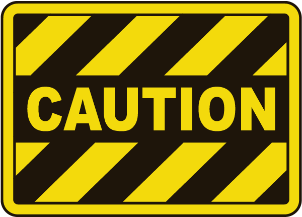 Caution Sign - E5109