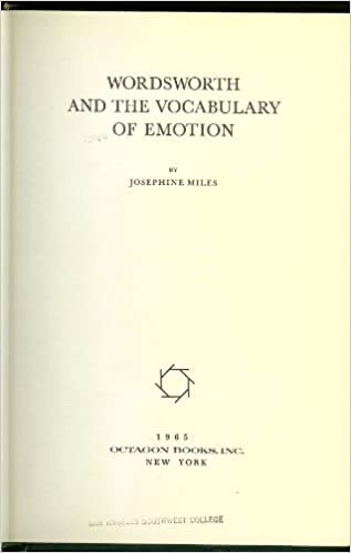 Wordsworth and the Vocabulary of Emotion: Miles, Josephine: 9780374956813:  Amazon.com: Books
