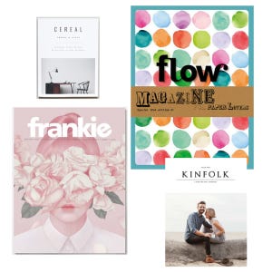 Four of the beter known Indie Mags you can find at Magazine Brighton: Cereal, Flow, Kinfolk, and my favorite Aussie, Frankie.