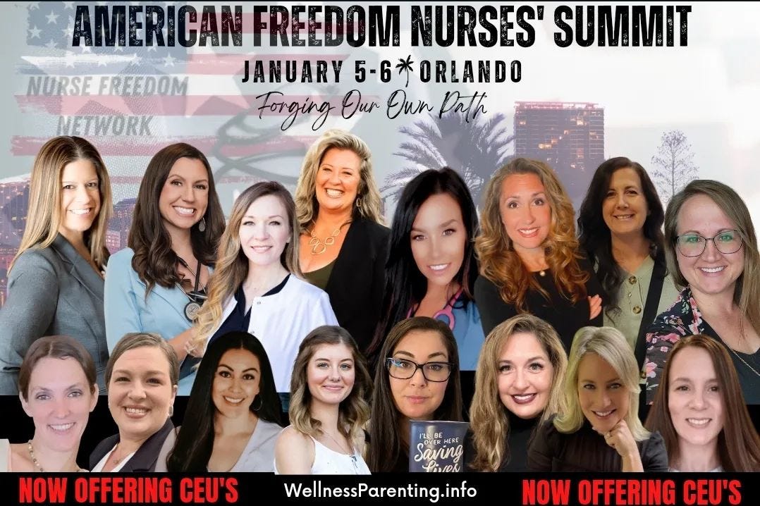 May be an image of 15 people and text that says 'NURSE NURSEFREEDOM NETWORK AMERICAN FREEDOM NURSES' SUMMIT JANUARY ORLANDO Forging Our Own Path NOW OFFERING CEU'S Saving Pontok WellnessParenting.info NOW OFFERING CEU'S'