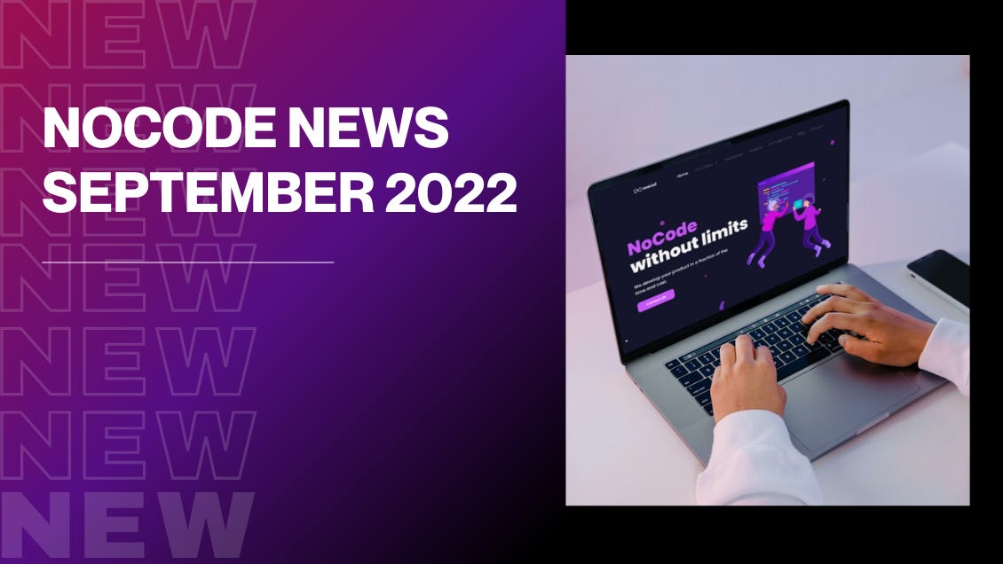 NoCode News September 2022
